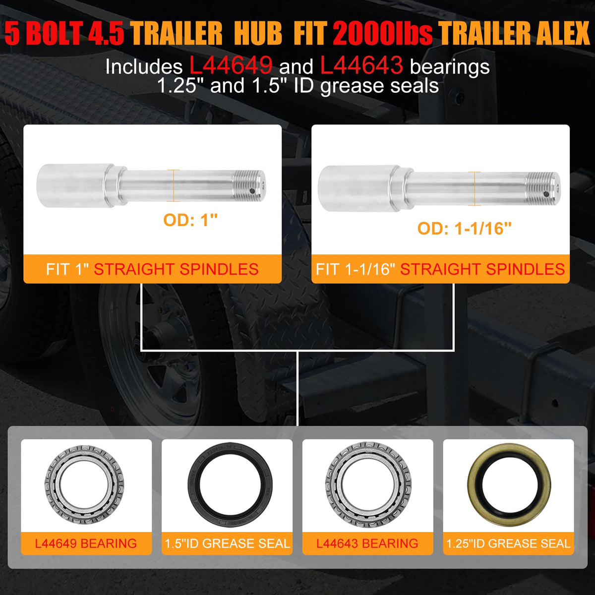 2 Sets 2000lb Trailer Axle Trailer Hub Kit 5 Bolt 4.5",Trailer Hub 5 Lug fit 1" and 1-1/16" Trailer Straight Spindle,5×4.5 Trailer hubs,Boat Trailer